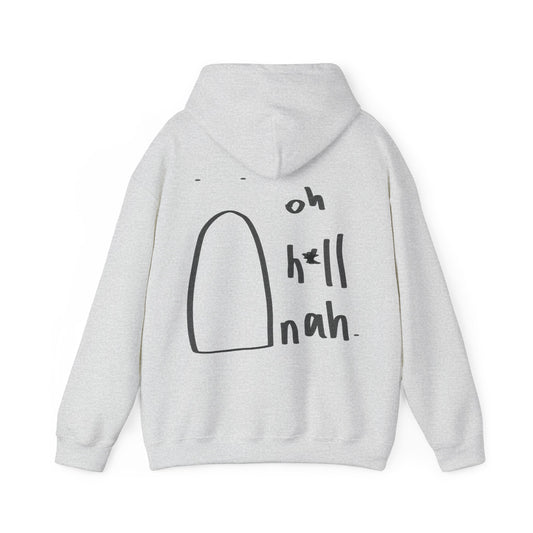 oh h*ll nah hoodie